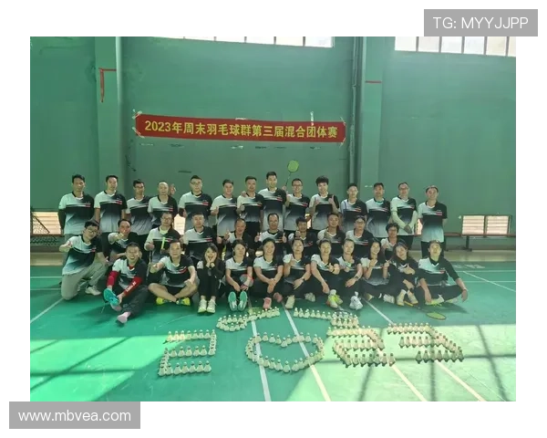 武汉羽毛球队的团队协作精神与成功之道探讨 武汉羽毛球队的团队协作精神与成功之道探讨